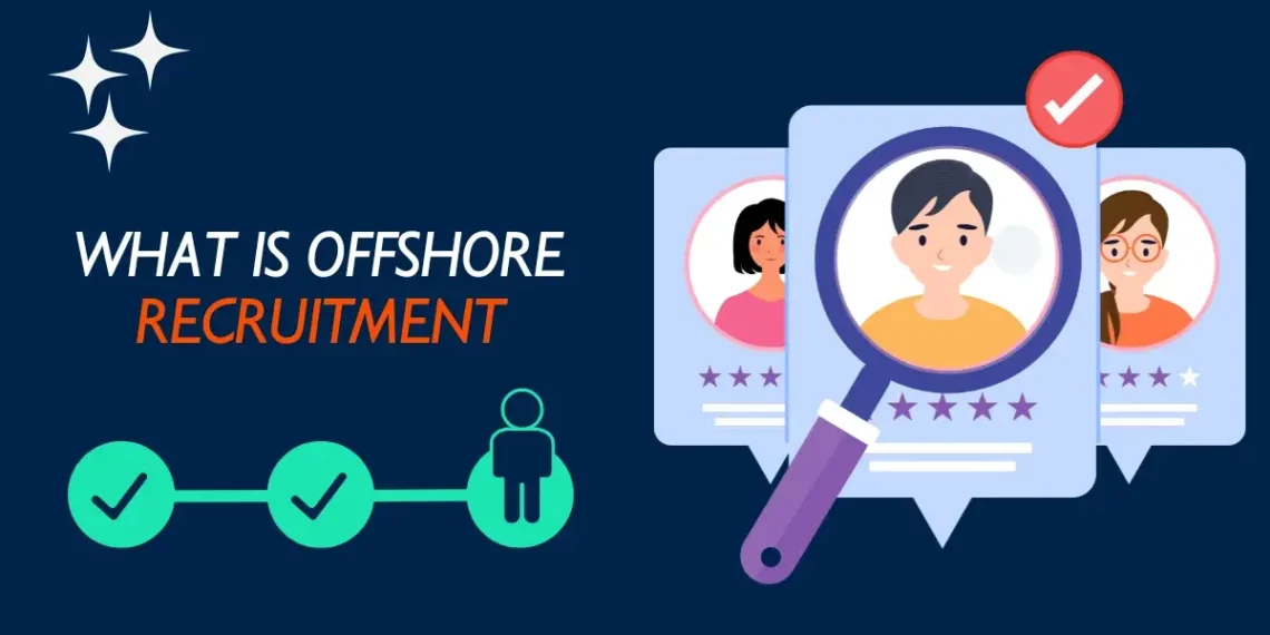 Offshore Hiring